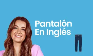 La traducción de pantalon en inglés: diferencias entre trousers y pants
